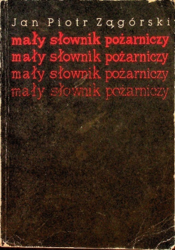 Mały słownik pożarniczy