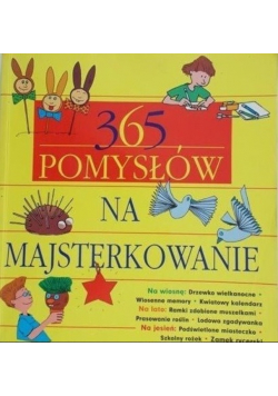 365 pomysłów na majsterkowanie