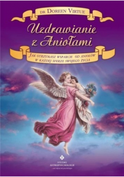Uzdrawianie z Aniołami