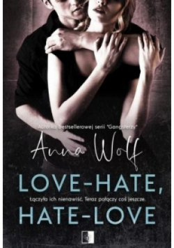 Love - Hate Hate - Love