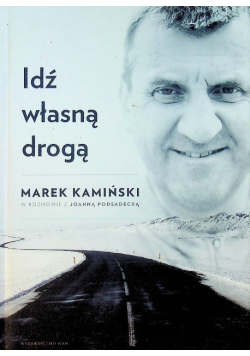 Idź własną drogą