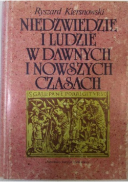 Niedźwiedzie i ludzie w dawnych i nowszych czasach