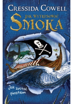 Jak wytresować smoka Tom 2 Jak zostać piratem