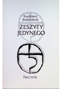 Zeszyty jedynego Tom 1