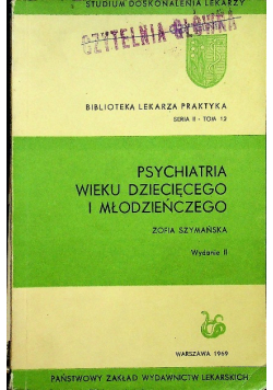 Psychiatria Wieku Dziecięcego i Młodzieńczego