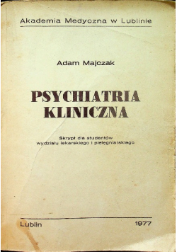 Psychiatria kliniczna