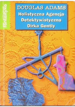 Holistyczna  Agencja Detektywistyczna Dirka Gently