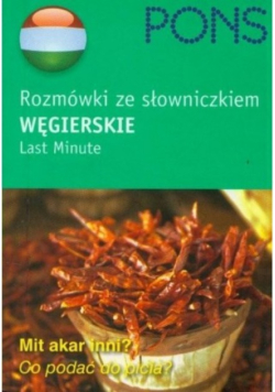 Last Minute - Węgierskie. Rozmówki ze słowniczkiem