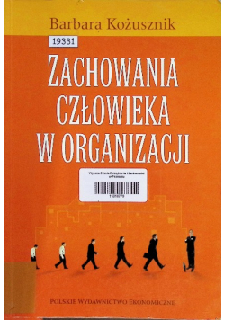 Zachowania człowieka w organizacji