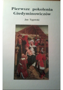Pierwsze pokolenia Giedyminowiczów
