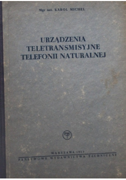 Urządzenia teletransmisyjne telefonii naturalnej