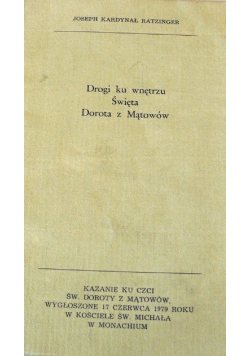 Drogi ku wnętrzu Święta Dorota z Mątowów
