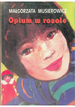 Opium w rosole