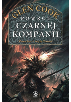 Powrót Czarnej Kompanii