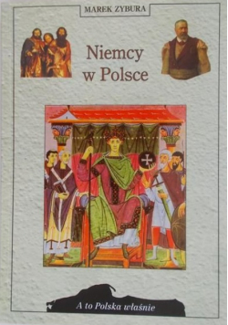Niemcy w Polsce Marek Zybura
