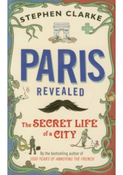 Paris Revealed