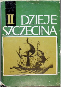 Dzieje Szczecina II