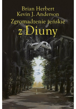 Zgromadzenie żeńskie z Diuny