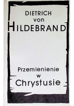 Przemienienie w Chrystusie