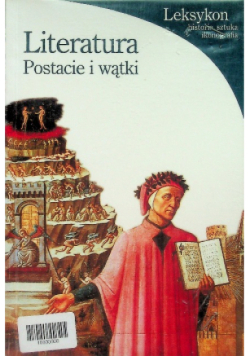 Literatura postacie i wątki