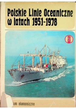 Polskie linie oceaniczne w latach 1951 -1978