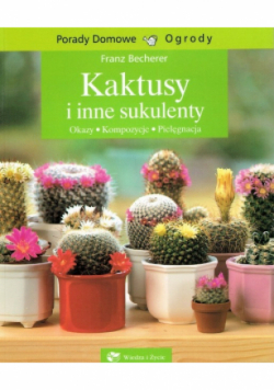 Kaktusy i inne sukulenty