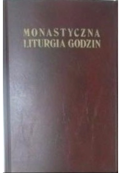 Monastyczna liturgia godzin