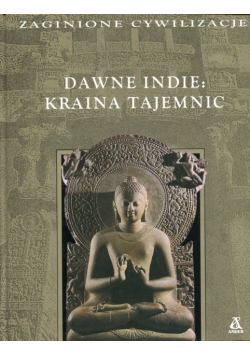 Dawne Indie kraina tajemnic