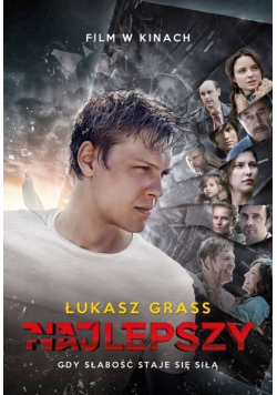 Najlepszy. Gdy słabość staje się siłą