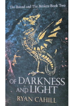 Of Darkness and Light