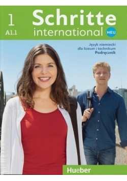 Schritte international Neu 1 Język niemiecki dla liceum i technikum