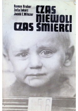 Czas niewoli czas śmierci