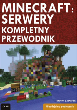 Minecraft Server kompletny przewodnik