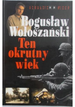 Ten okrutny wiek,