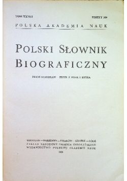 Polski Słownik Biograficzny Zeszyt 109 Tom XXVI / 2