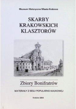 Skarby krakowskich klasztorów