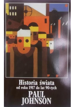 Historia świata od roku 1917 do lat 90-tych