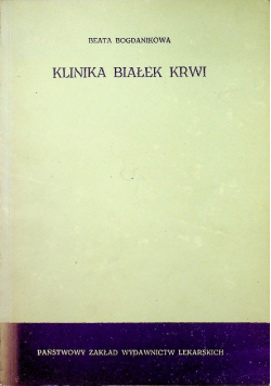 Klinika białek krwi