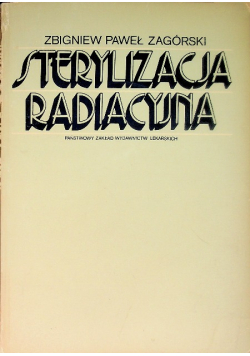 Sterylizacja radiacyjna