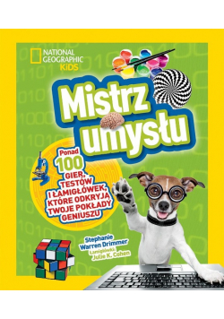 Mistrz umysłu ponad 100 gier testów i łamigłówek które odkryją twoje pokłady geniuszu