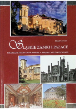 Śląskie zamki i pałace