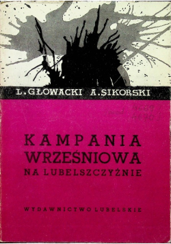 Kampania Wrześniowa na Lubelszczyźnie Część I i II