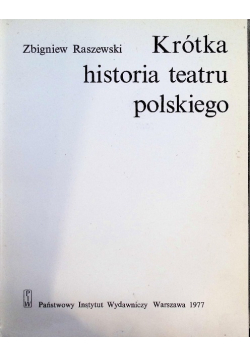 Krótka historia teatru polskiego