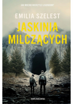 Jaskinia milczących