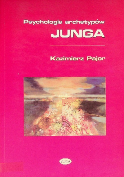 Psychologia archetypów Junga