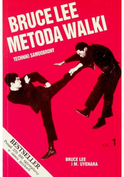 Bruce Lee Metoda walki Część 1 Techniki samoobrony