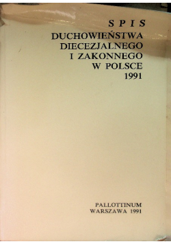 Spis duchowieństwa diecezjalnego i zakonnego w Polsce 1991