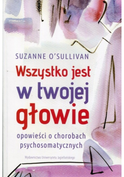 Wszystko jest w twojej głowie