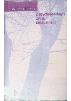 Z psychopatologii życia seksualnego