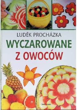 Wyczarowane z owoców